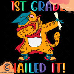 Funny Cute Graduated Student 1st Grade Nailed It S
