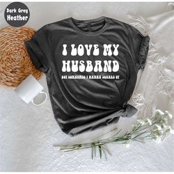 I Love My Husband But Sometimes I Wanna Square Up T-Shirt, Funny Wife, Funny Wife Gift, Gift For Husband, Sarcasm Wife,