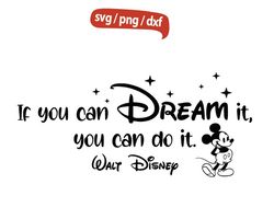 if you can dream it you can do it svg, mickey birthday svg, if you can dream it svg