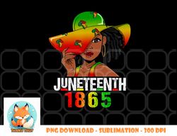1865 Juneteenth Celebrate African American Freedom Day Women png, digital download copy