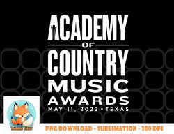 Academy of Country Music Awards - May 11 png, digital download copy