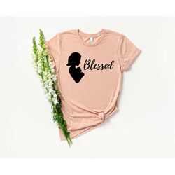 Blessed Mom Shirt - Baby Announcement - New Mom Gift - Blessed Mama - Baby Reveal Shirt - New Mom - Cute Mom - Mom Life