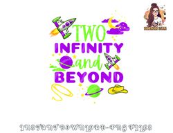 Kids 2 Year Old Two Infinity And Beyond 2nd Birthday Boys Girls png, digital download copy