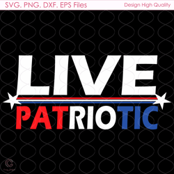 Live Patriotic Svg, 4th Of July Svg, Firework Svg, American Flag Svg, Patriotic