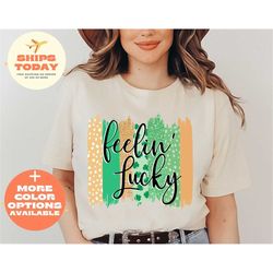Feeling Lucky Shirt, St Patrick's Day Shirt For Women, Shamrock T-Shirt, Lucky Clover Shirt, Lucky Shirt, St Patty's Day
