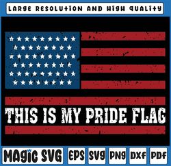 This Is My Pride Flag USA American 4th Of July Vintage Svg, Patriotic American Flag, Independence day, Digital Download