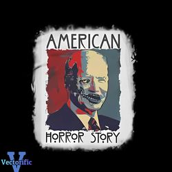 american horror story joe biden funny anti biden png