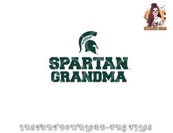 Michigan State MSU Spartans Spartan Grandma png, digital download copy