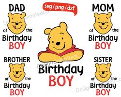 Birthday Boy svg, Mom Of The Birthday Boy svg, Birthday Pooh svg, Winnie Birthday Family svg, Pooh svg,Winnie Baby svg