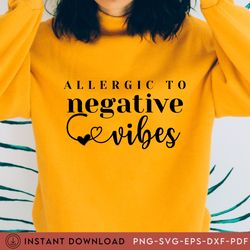 Allergic to Negative Vibes Tee, All Good Days Tee,