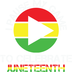 I pause my game, Juneteenth sublimation png, Free ish, Black History svg png, juneteenth is my independenn