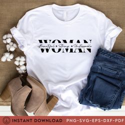 Woman Tee Designs, Strong Woman , She is Strong Te