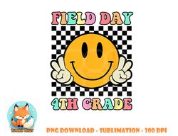 Field Day 4th Grade Shirt For Teacher Kids Field Day 2023 png, digital download copy