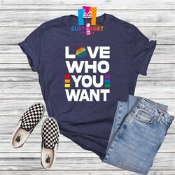 Love Who You Want T-shirt, LGBTQ T-shirt, Pride Shirt, Daisy Shirt, Love Is Love, Equality Shirt, Gay Pride, Rainbow Shi
