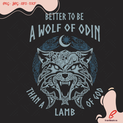 Better To Be A Wolf Of Odin Svg, Trending Svg, Vik