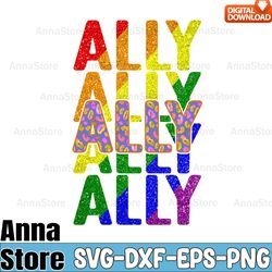 Ally LGBT Pride Rainbow Flag Ally Svg,LGBT SVG Bundle,Lesbian Svg , Gay Svg, Bisexual Svg, Transgender Svg, Queer Svg,Qu