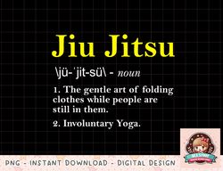 Brazilian Jiu Jitsu BJJ Men Kids Apparel Ju-Jitsu Definition png, instant download, digital print