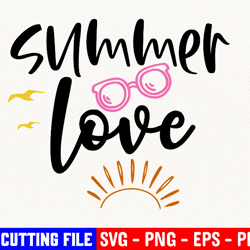 Summer Love Svg Png Dxf | Summer Cut File | Summer Clipart | Summer Loving | Summer Shirt Design | Cricut | Silhouette