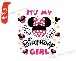 It's My Birthday Girl  svg, Minnie Birthday svg, Disney Birthday Girl svg, Minnie Head Birthday svg, Minnie Girl svg