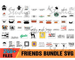 240 Friend Bundle SVG, Friendship Bundle svg, Unagi Svg, Joey Svg,friends svg,friends png,friends prints,friends tv show