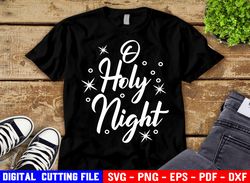 O Holy Night Svg Png Digital Download Silhouette Cricut, Religious Svg, Gift Svg, Bible Svg Christmas Svg