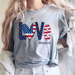 4th of July Love Grandma Life T Shirt, Custom Grandma Shirt with Kids names shirt, Patriotic 4th of July Tee Shirt for I