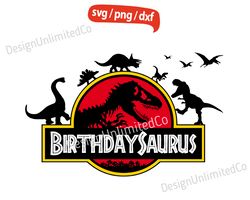 Birthdaysaurus svg, Dinosaur Birthday Boy svg, Jurasskicked svg, Dinosaur Birthday, T-rex Boy svg