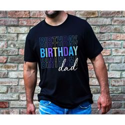 Birthday dad shirt,Dad birthday Shirt, Daddy Shirt, Sarcastic Dad Shirt, Funny birthday shirt, Sarcastic Quotes Tee, Fat