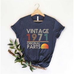 1971 Vintage Birthday, 1971 tshirt, 1971 vintage tshirt, 1971 shirt, Vintage 1971 Shirt, 50th Birthday Gift, 50th Birthd