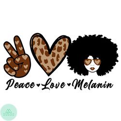 Peace Love Melanin svg, Afro Lady Svg