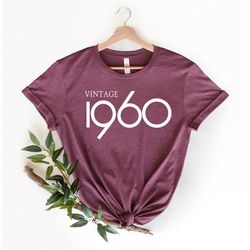 Vintage 1960 Shirt, 60th Birthday, 60th Birthday Gift, 60th Birthday Shirt, 60th Birthday Party, 1960 T-Shirt