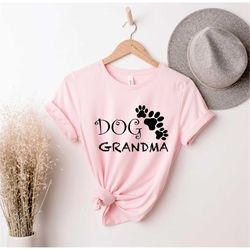 Dog Grandma Shirt , Love Dogs Shirt, Rescue Dog, Dog Owner , Dog Mom shirt, Dog Nana , Dog Mom, Fur Mama, Funny Dog Gran