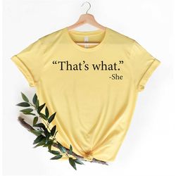 Thats What She Said Shirt | The Office Shirt, Michael Scott Shirt, Dunder Mifflin Shirt, Scranton, Dwight Schrute Shirt,