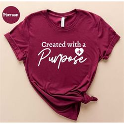 Create with a Purpose - Christian Shirt - Faith Shirt - Religious Shirt - Christian Gift - Blessed Shirt - Vertical Cros