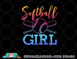 Softball Shirt Girls Softball Player Softball Girl png, digital download copy