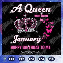 A Queen Was Born In January Svg, Queen Born In Ja