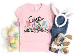 Easter With My Gnomies Shirts, Easter Shirt, Easter 2021 Shirts, Happy Easter Shirt, Family Easter Shirts, Cute Easter S