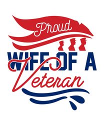 Proud Wife Of A Veteran Svg, American Flag Svg, USA Svg, Military Svg, Memorial Svg,Veterans Day Digital Download