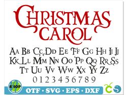 Christmas Carol Font OTF, Christmas Font SVG Cricut, Christmas Font ttf, Christmas letters svg, Christmas svg font