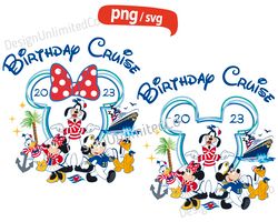Disney Birthday Cruise 2023 svg, My Birthday Trip png, Disney Cruise svg, Mickey Sailor svg, Mickey Head Cruise svg