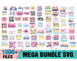 1000 Trending Quotes Mega Bundle SVG, Funny Quotes Svg, Quotes Bundle Svg,Trending Svg, Quotes Svg, Cool Mom Svg, My Mam