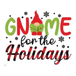 Gnomes For The Holidays svg, Buffalo Plaid Gnome svg, Gnome Christmas Xmas svg, Ornament svg