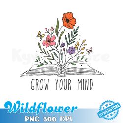 grow your mind png, teacher png, mental health png, counselor gift, school psychologist gift, school counselor png