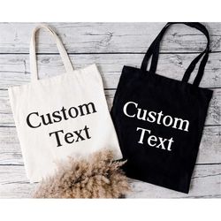 Custom Text Tote Bag, Personalized Bulk Gift Bag, Personalized Tote Bag, Promotional Tote Bag, Custom Canvas Tote Bag, C