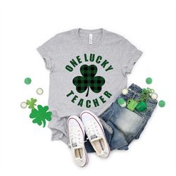 One Lucky Teacher Shirt, Teacher Shirt, Clover Shirt, St Patrick's Day Shirt, St Patrick's Day, Irish Shirt, Quote Patri