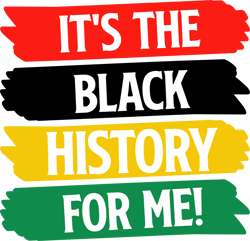 Its the black history svg, Juneteenth Svg, Free-Ish Svg, Black Power svg, Black History Svg File Cut Digital Download