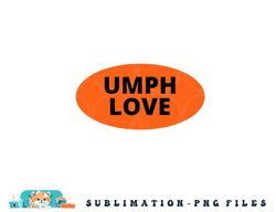 UMPH LOVE Midwest JamBand Concert Sticker png, digital download copy