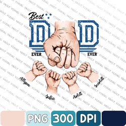 Father's Day Png, Personalized Best Dad Ever Png, Dad Png, First Bump Set Png, Dad Png, Dad And Son Png, Gift For Dad