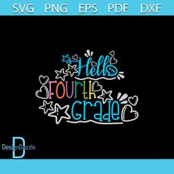 Hello Fourth Grade Star Heart SVG PNG
