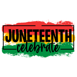 Juneteenth Celebrate Svg, Black pride Svg, Free-Ish Svg, Black Power svg, Black History Svg File Cut Digital Download